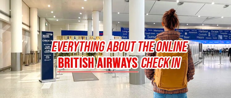 Everything About the Online British Airways Check In